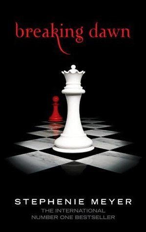 Book cover of Breaking Dawn by Stephenie Meyer