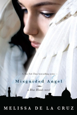 Book cover of Misguided Angel by Melissa de la Cruz