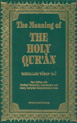 Book cover of The Meaning of the Holy Qur'an by Anonymous (Trans.)