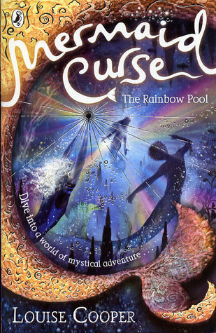Book cover of The Rainbow Pool by Louise Cooper