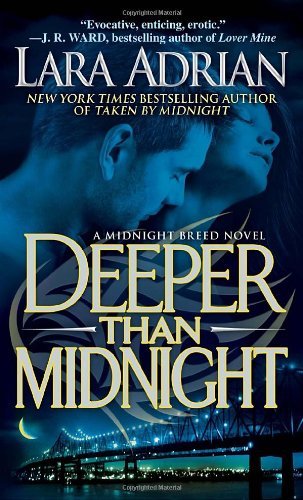 Book cover of Deeper Than Midnight by Lara Adrian