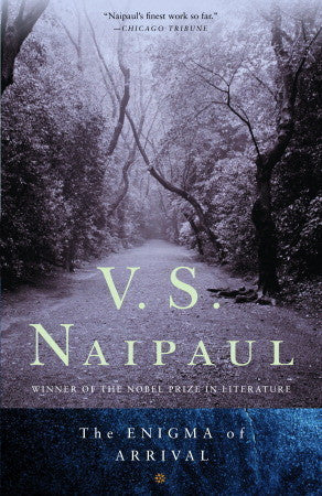 Book cover of The Enigma Of Arrival by V.S. Naipaul
