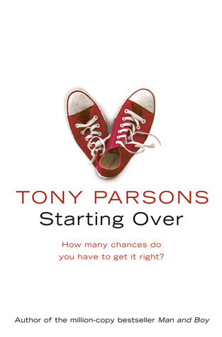 Book cover of Starting Over by Tony Parsons