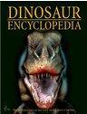 Book cover of Dinosaur Encyclopedia - Prehistoric Life As You Have Never Seen It Before by Igloo Books