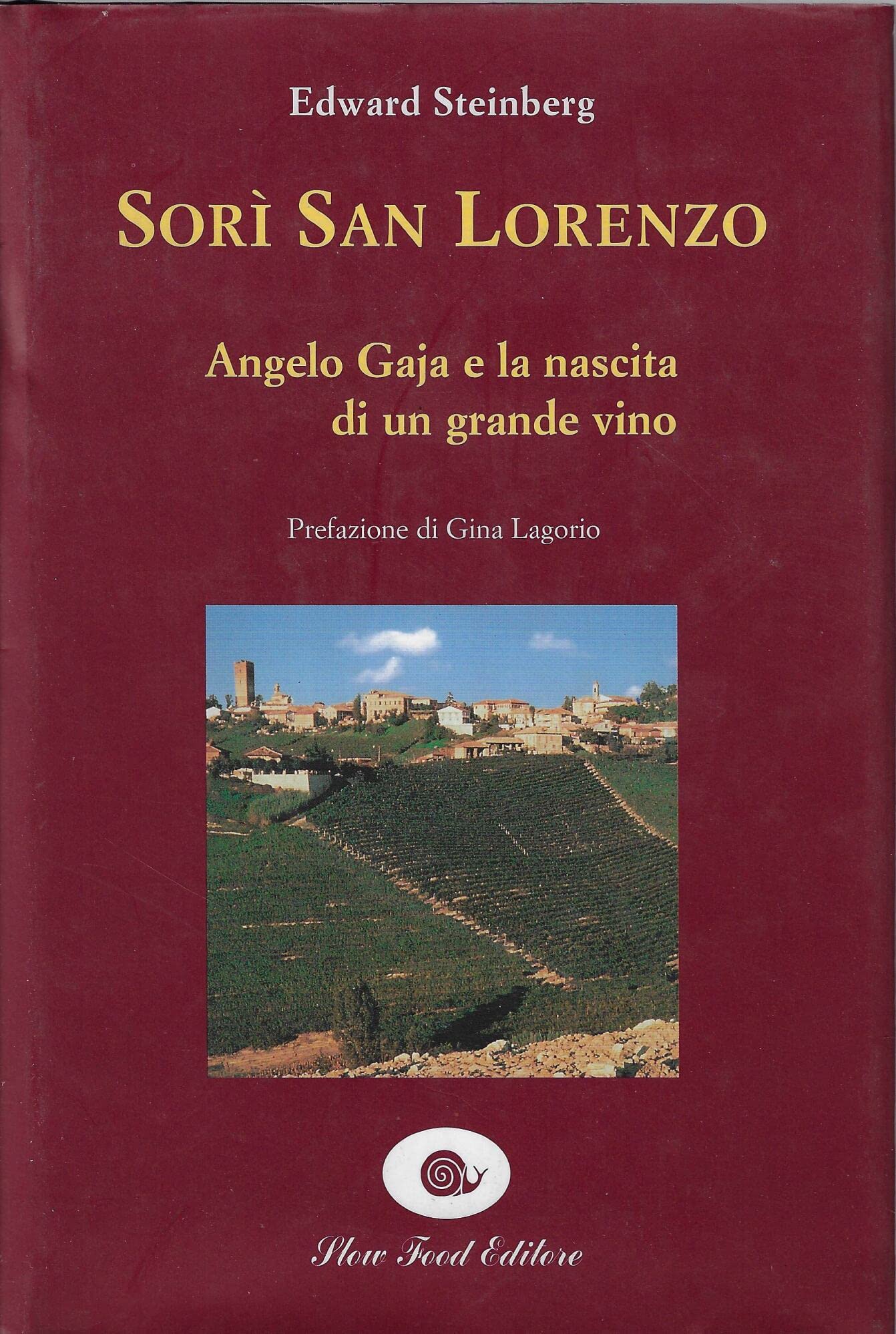 Book cover of The Vines of San Lorenzo by Edward Steinberg