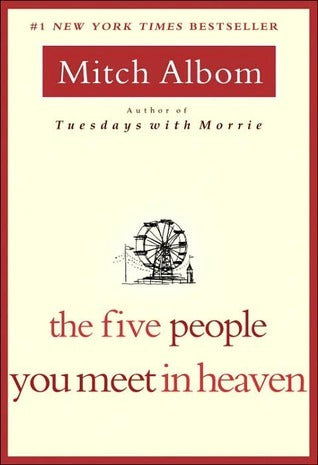 Book cover of Five People You Meet In Heaven by Mitch Albom