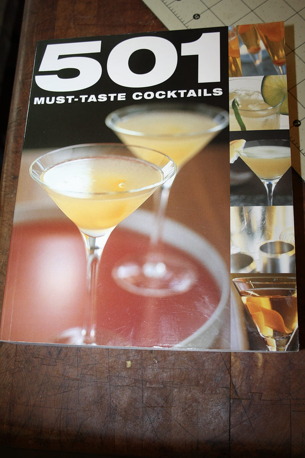 Book cover of 501 Must-Drink Cocktails by Emma Beare (Ed.)