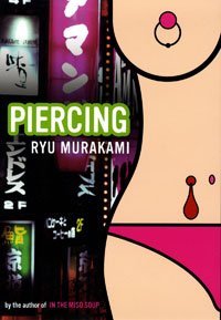 Book cover of Piercing by Ryū Murakami, Ralph McCarthy (Trans.)