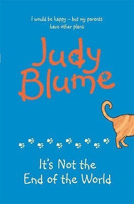 Book cover of It's Not the End of the World by Judy Blume