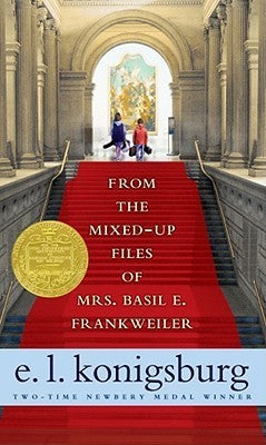Book cover of From The Mixed-Up Files Of Mrs. Basil E. Frankweiler by E.L. Konigsburg
