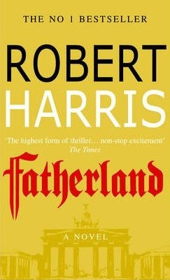 Book cover of Fatherland by Robert   Harris