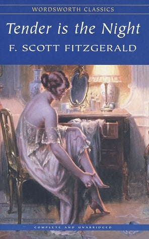 Book cover of Tender Is The Night by F. Scott Fitzgerald