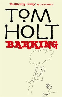 Book cover of Barking by Tom Holt