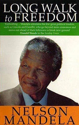 Book cover of Long Walk To Freedom by Nelson Mandela