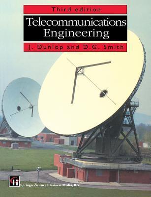 Book cover of Telecommunications Engineering by J. Dunlop, D.G. Smith