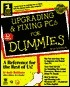 Book cover of Upgrading & Fixing PCs For Dummies by Andy Rathbone