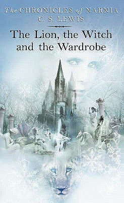 Book cover of The Lion, The Witch And The Wardrobe by C.S. Lewis