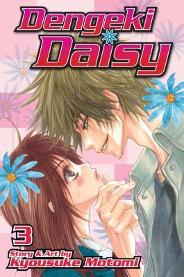 Book cover of Dengeki Daisy, Vol. 03 by Kyousuke Motomi