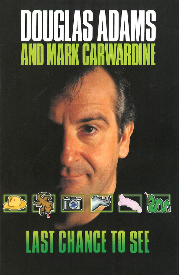 Book cover of Last Chance To See by Douglas Adams, Mark Carwardine