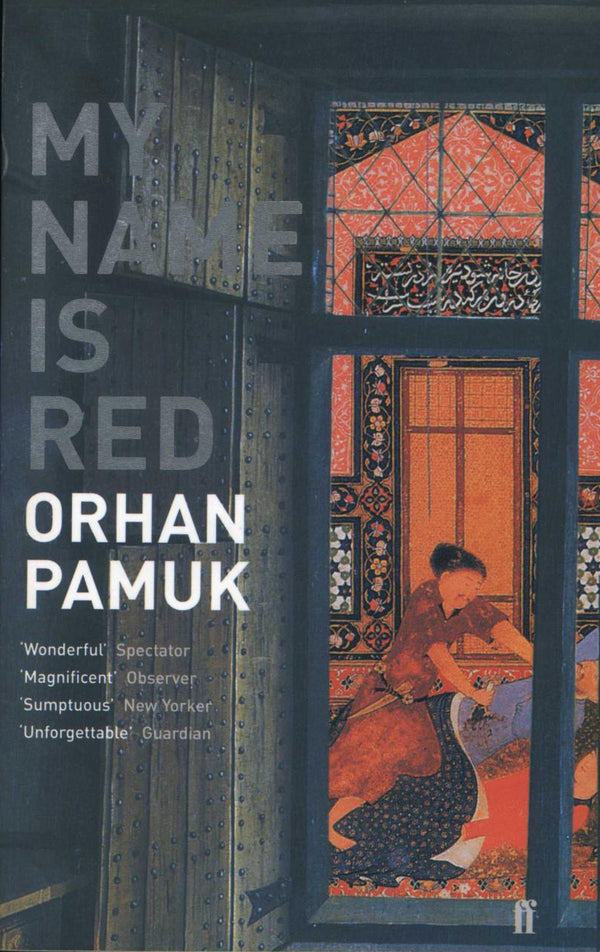 Book cover of My Name Is Red by Orhan Pamuk, Erdağ M. Göknar (Trans.)