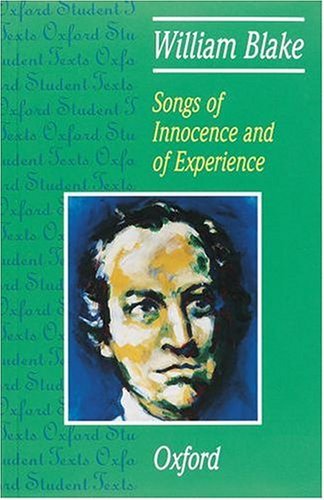 Book cover of Songs Of Innocence And Of Experience by William Blake