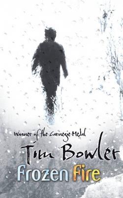 Book cover of Frozen Fire by Tim Bowler