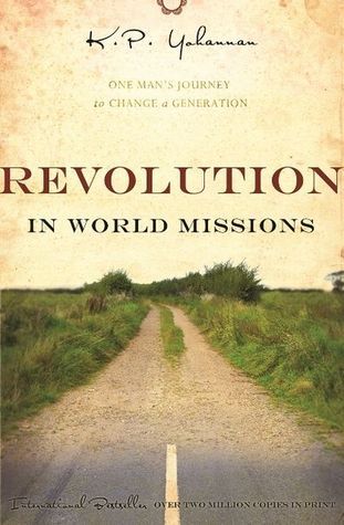 Book cover of Revolution in World Missions by K.P. Yohannan