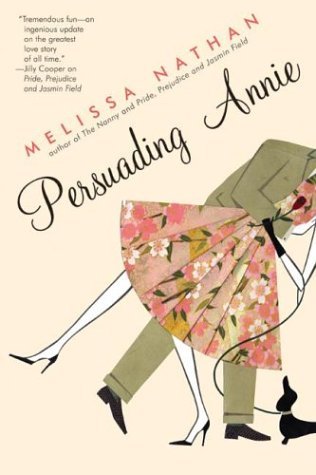 Book cover of Persuading Annie by Melissa Nathan