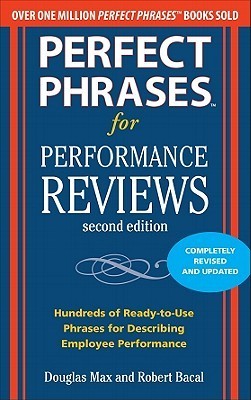 Book cover of Perfect Phrases For Performance Reviews 2/E by Douglas Max