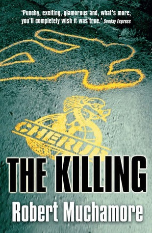 Book cover of The Killing by Robert Muchamore