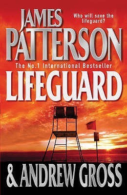 Book cover of Lifeguard by James  Patterson, Andrew Gross