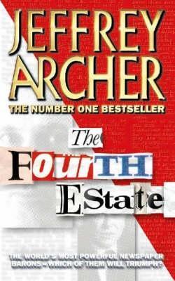 Book cover of The Fourth Estate by Jeffrey Archer