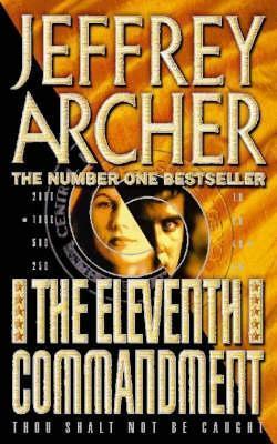 Book cover of The Eleventh Commandment by Jeffrey Archer
