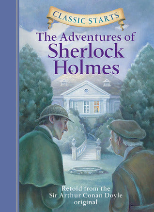 Book cover of The Adventures of Sherlock Holmes by Chris Sasaki (Adaptation), Lucy Corvino (Illus.), Arthur Pober (Afterword), Arthur Conan Doyle