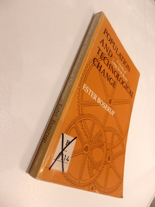 Book cover of Population And Technological Change: A Study Of Long-Term Trends by Ester Boserup