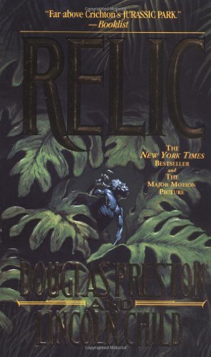 Book cover of Relic by Douglas Preston, Lincoln Child