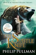 Book cover of The Subtle Knife by Philip Pullman