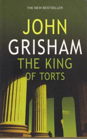 Book cover of The King of Torts by John Grisham
