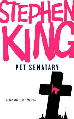 Book cover of Pet Sematary by Stephen        King