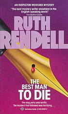 Book cover of The Best Man to Die by Ruth Rendell