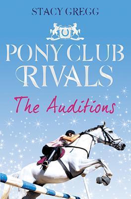 Book cover of The Auditions by Stacy Gregg