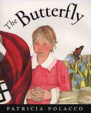 Book cover of The Butterfly by Patricia Polacco