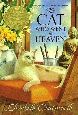 Book cover of The Cat Who Went to Heaven by Elizabeth Coatsworth, Raoul Vitale (Illus.)