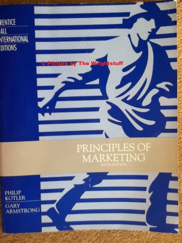 Book cover of Principles Of Marketing by Philip Kotler, Gary M. Armstrong