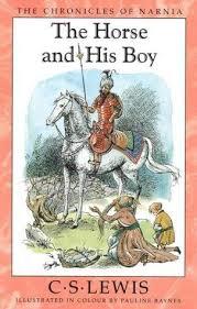 Book cover of The Horse And His Boy by C.S. Lewis, Pauline Baynes (Illus.)