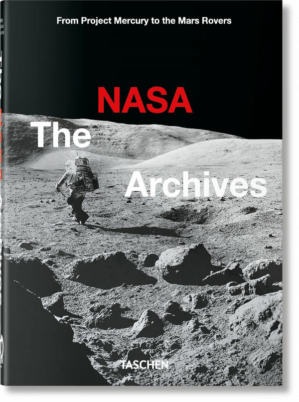 Book cover of The Nasa Archives: 60 Years In Space by Piers Bizony, Andrew Chaikin, Roger Launius