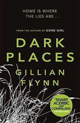 Book cover of Dark Places by Gillian Flynn