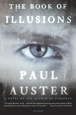 Book cover of The Book Of Illusions by Paul Auster