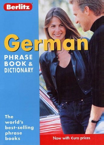 Book cover of Berlitz German Phrase Book And Dictionary by Berlitz Publishing Company