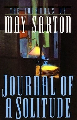 Book cover of Journal Of A Solitude by May Sarton